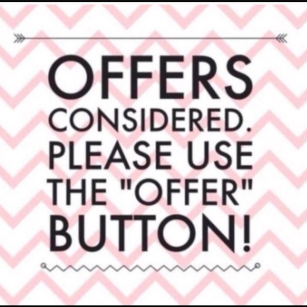 Reasonable offers will be considered!!! 😊😊😊